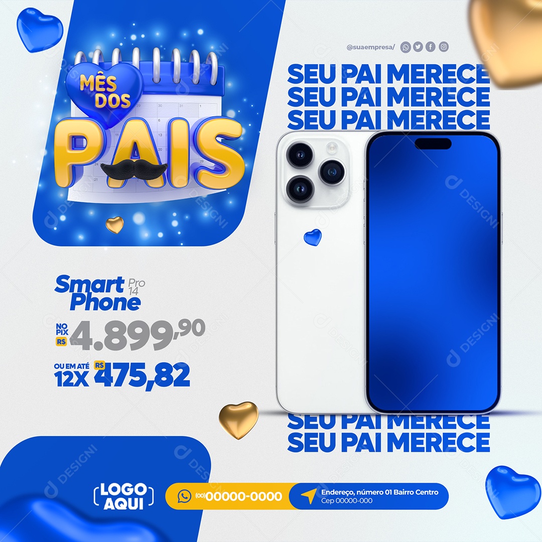 Social Media Feed Mês Dos Pais Seu Pai Merece Smartphone PSD Editável