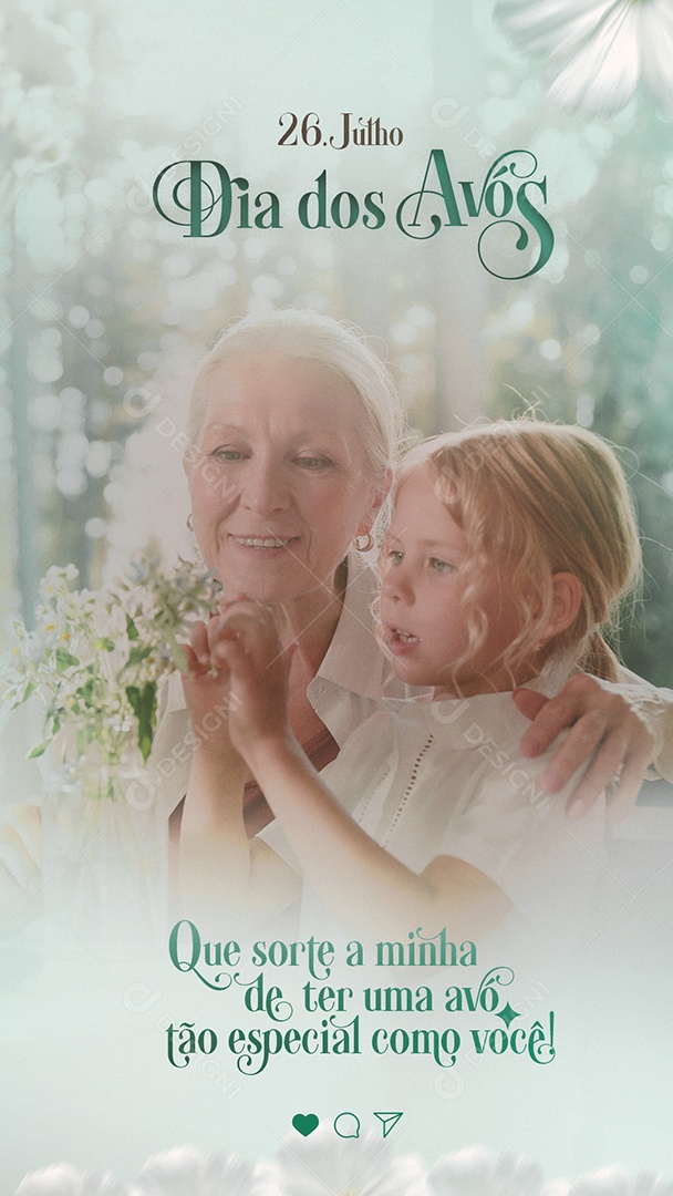 Social Media Story 26 De Julho Dia Dos Avós Tão Especial Como Você PSD Editável