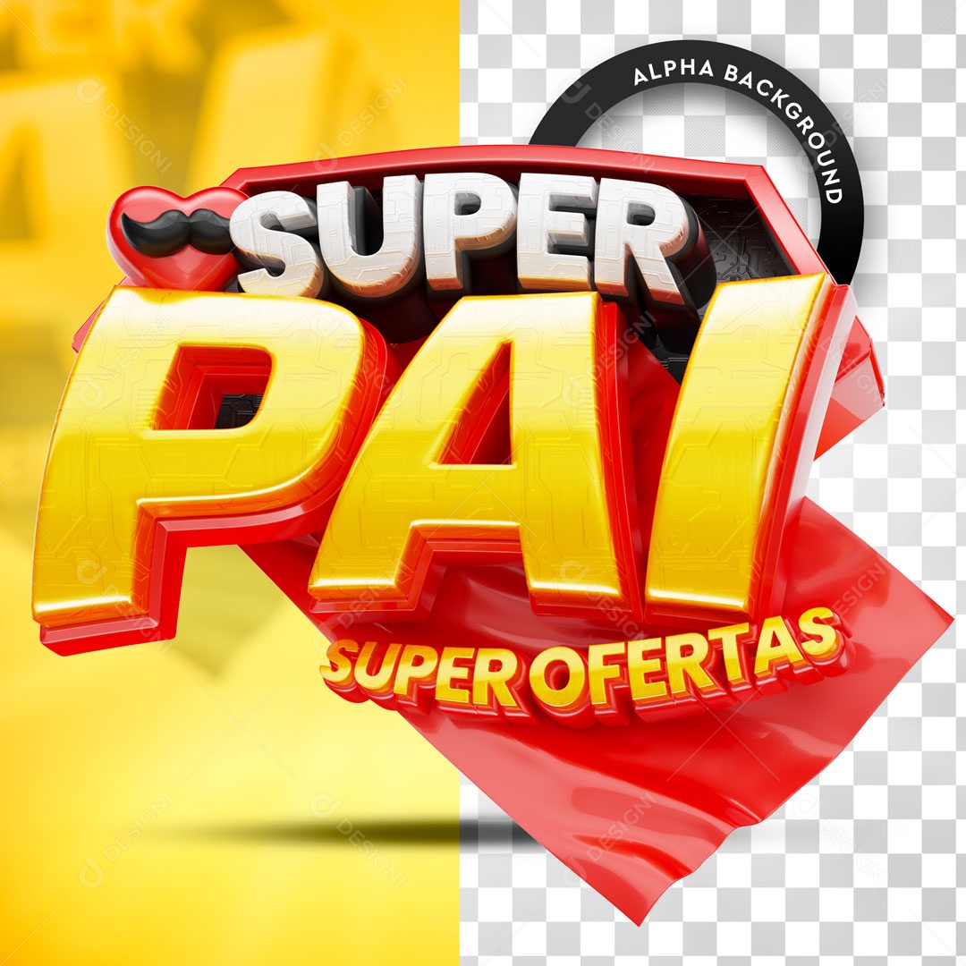 Super Pai Super Ofertas Selo 3D Para Composição PSD