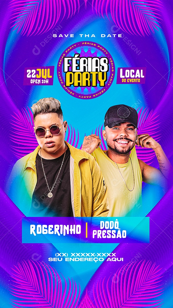 Story Férias Party Flyer Rogerinho Dodô Pressão Social Media PSD Editável