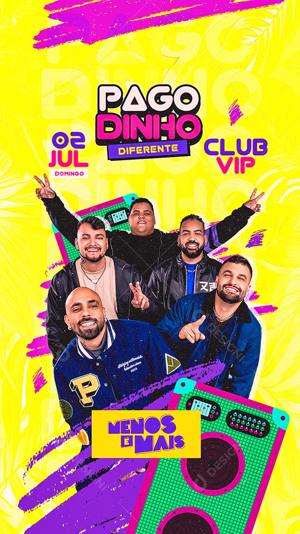 Story Pagodinho Flyer Menos E Mais Social Media PSD Editável