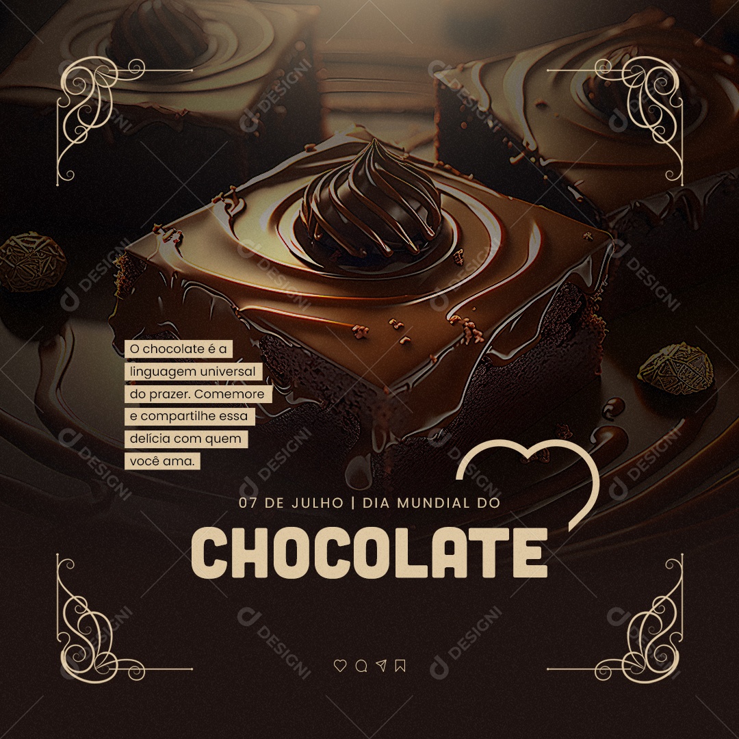 O Chocolate é a Linguagem Universal Do Prazer Dia Mundial Do Chocolate Social Media PSD Editável