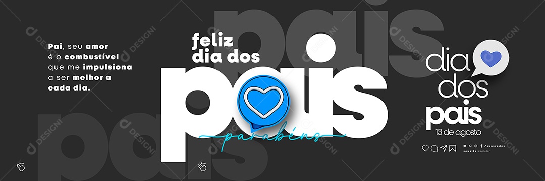 Pai Seu Amor é o Combustível Que Me Impulsiona A Ser Melhor Feliz Dia Dos Pais Carrossel Social Media PSD Editável