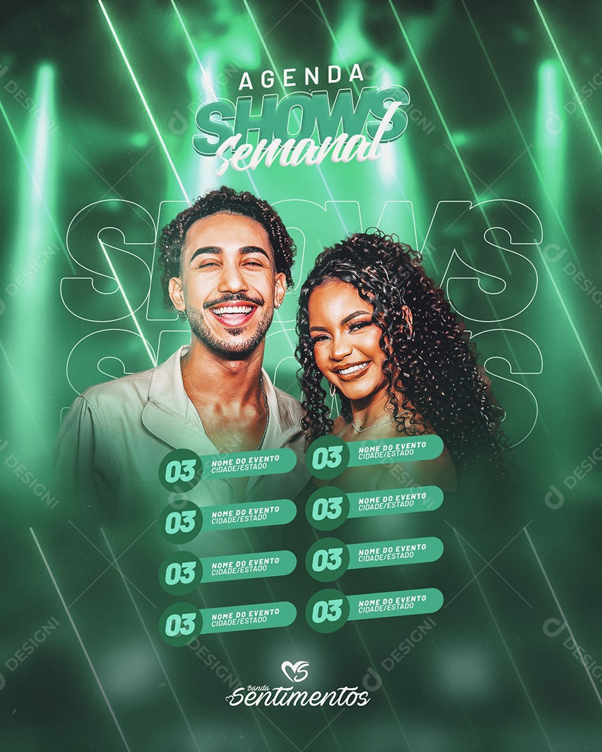 Social Media Flyer Feed Agenda Shows Semanal Banda Sentimentos PSD Editável