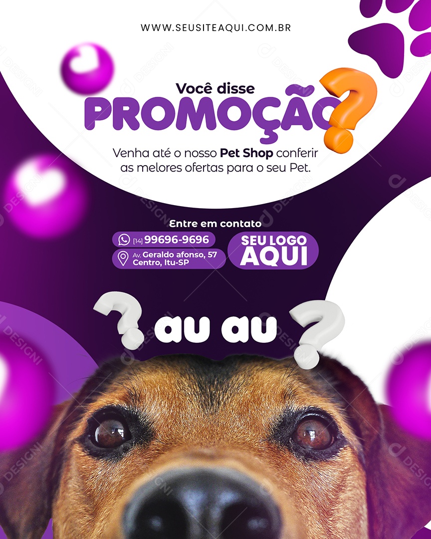 Social Media Você Disse Promoção Pet Shop PSD Editável