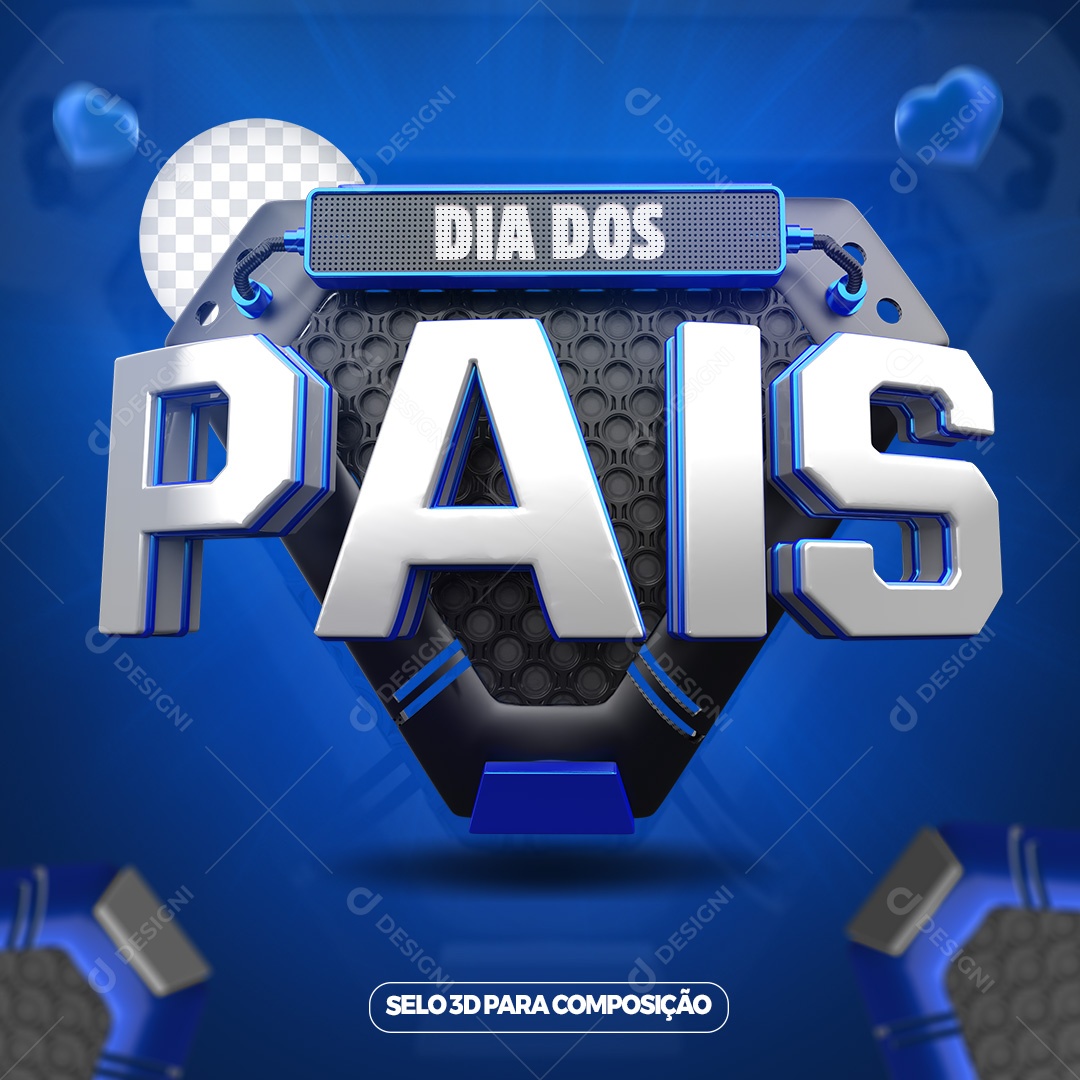 Selo 3D Azul Dia Dos Pais Para Composição PSD