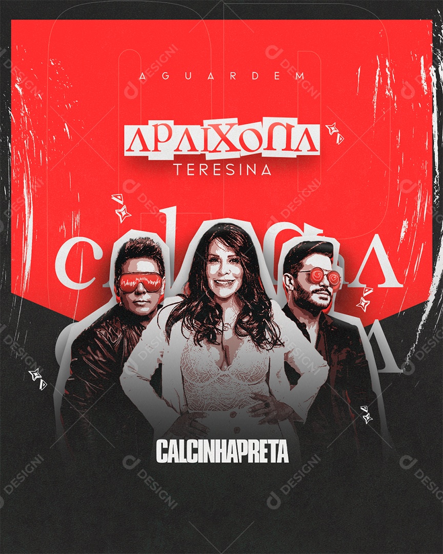 Aguardem Apaixonada Teresina Flyer Calcinha Preta Social Media PSD Editável