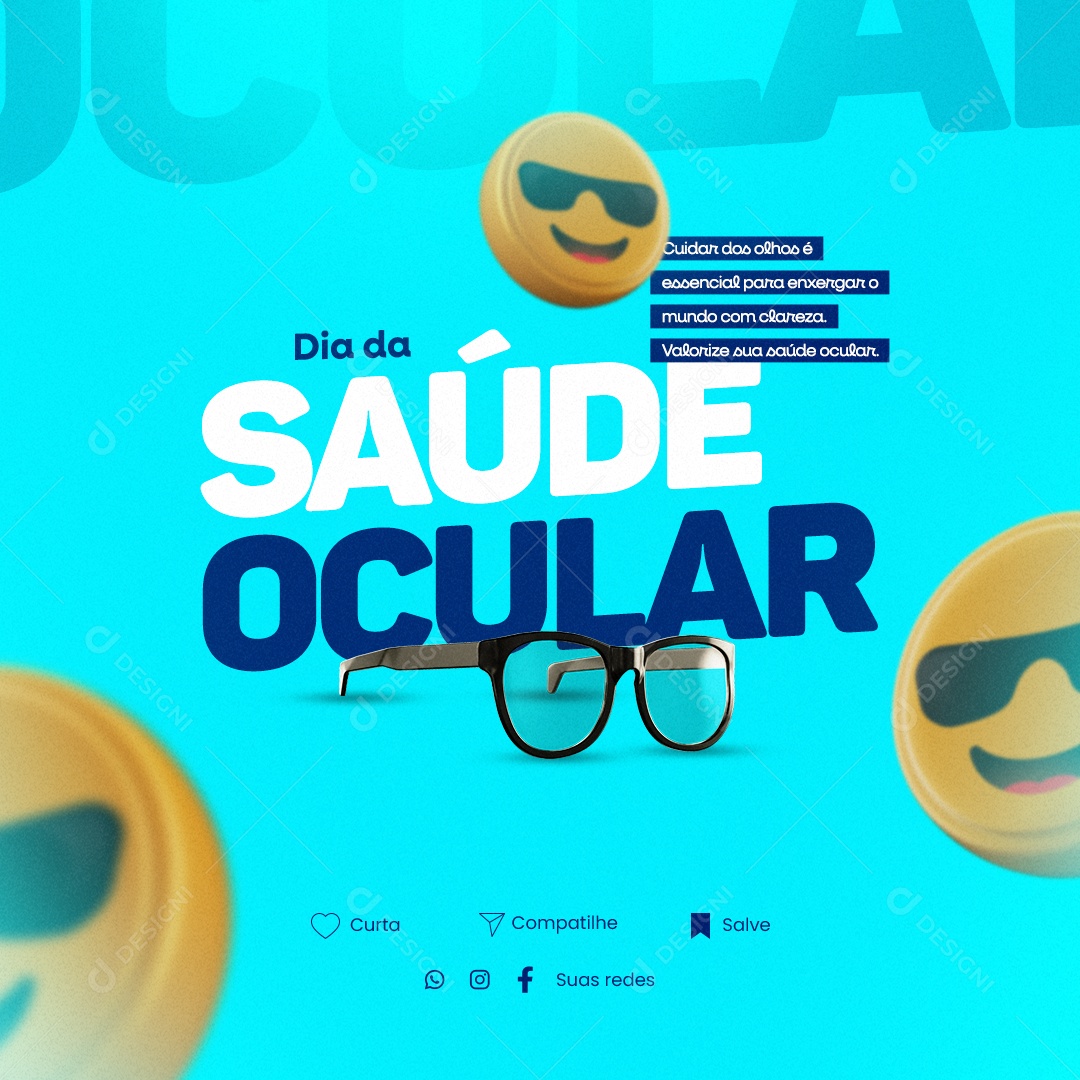 Cuidar Dos Olhos é Essencial Para Enxergar Dia Da Saúde Ocular 10 De Julho Social Media PSD Editável