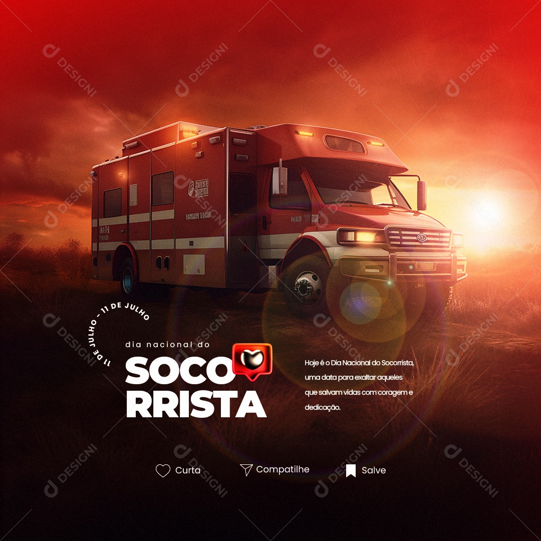Hoje é o Dia Nacional Do Socorrista 11 De Julho Social Media PSD Editável