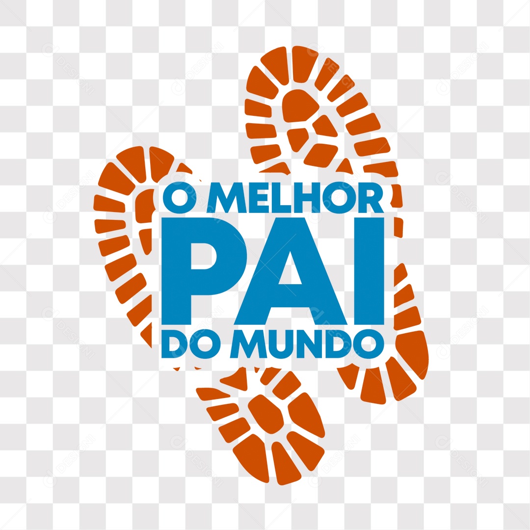 Lettering Dia Dos Pais O Melhor Pai Do Mundo EPS + PNG
