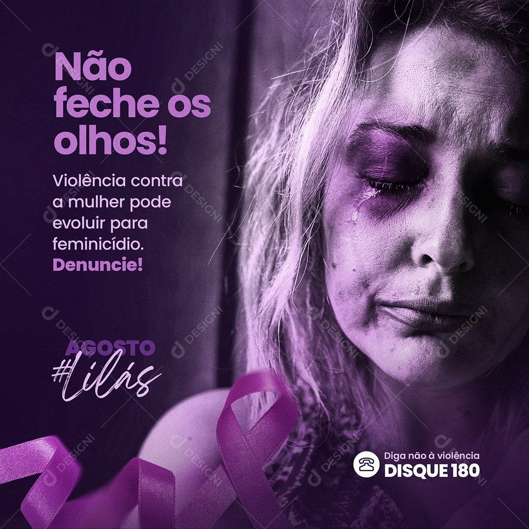 Agosto Lilás Violência Contra a Mulher é Crime Social Media PSD Editável