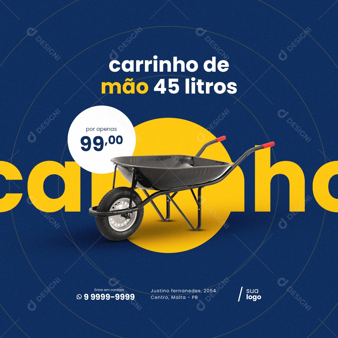 Carrinho De Mão 45 Litros Por Apenas 99,00 Materiais De Construção Social Media PSD Editável