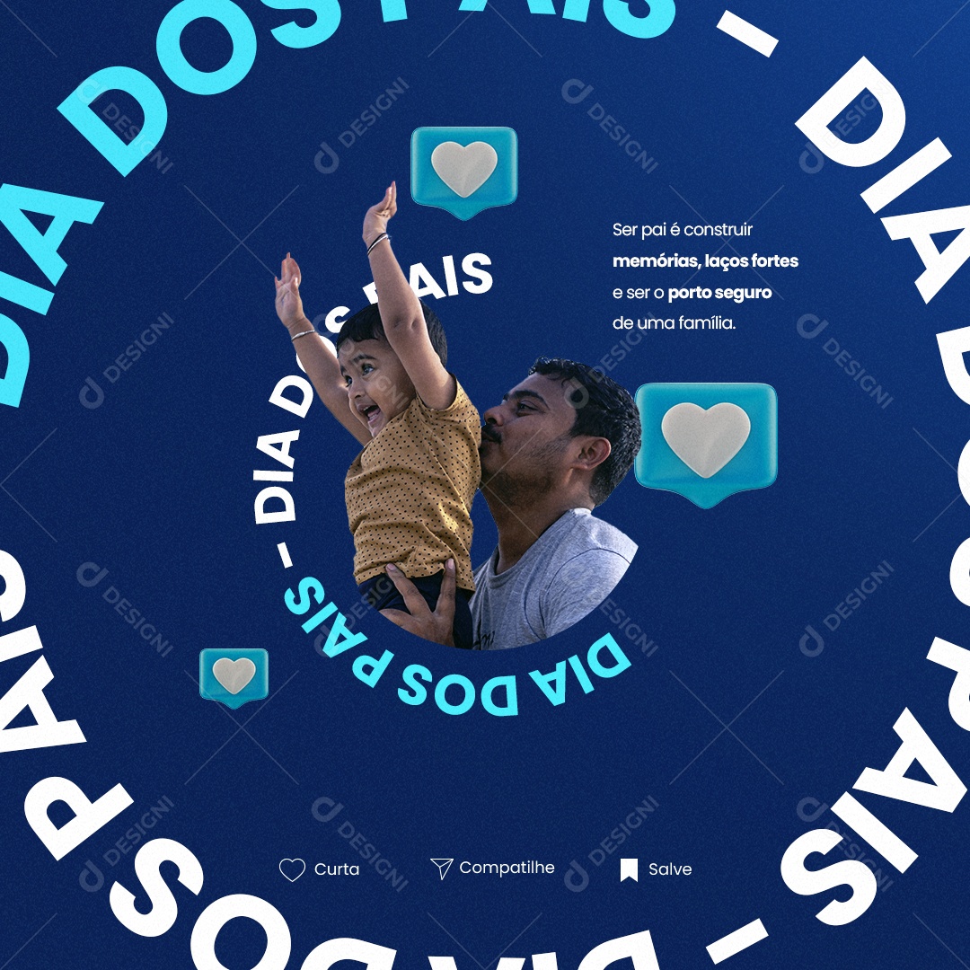 Ser Pai é Construir Memórias Dia Dos Pais Social Media PSD Editável