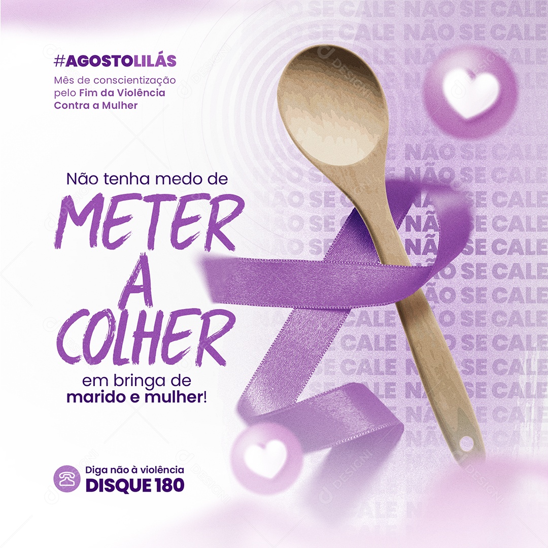 Agosto Lilás Meter a Colher  Social Media PSD Editável