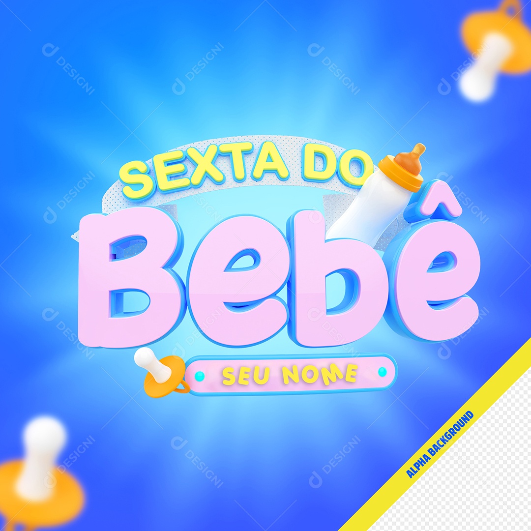 Sexta do Bebê Selo 3D Composição PSD