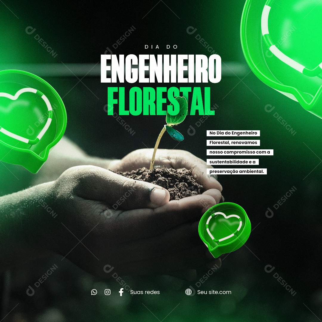 Renovamos Nosso Compromisso Com A Sustentabilidade Dia Do Engenheiro Florestal Social Media PSD Editável