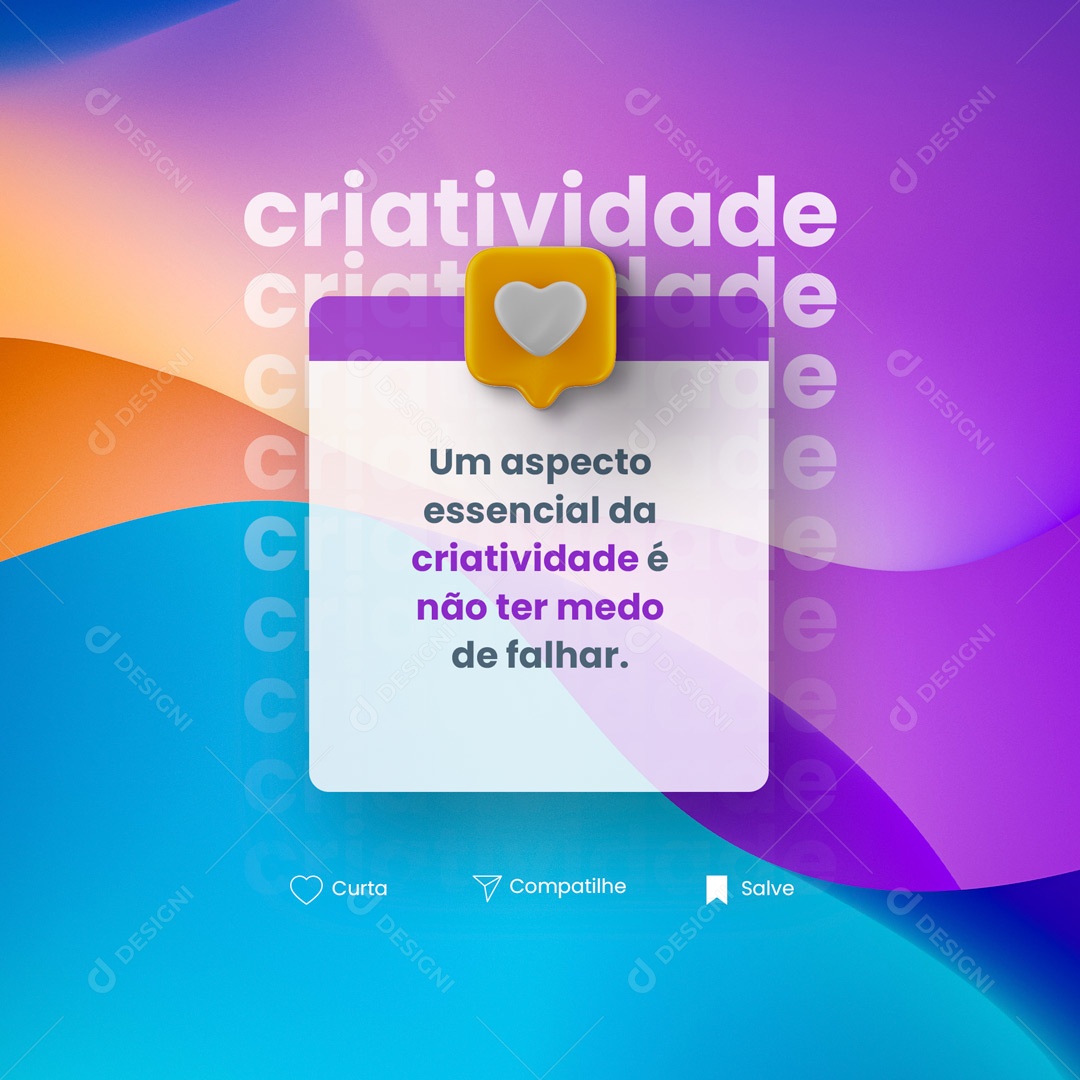 Um Aspecto Essencial Da Criatividade é Não Ter Medo De Falhar Frase Motivacional Social Media PSD Editável