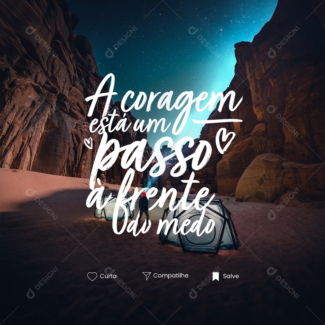 A Coragem Está Um Passo À Frente Do Medo Frase Motivacional Social Media PSD Editável