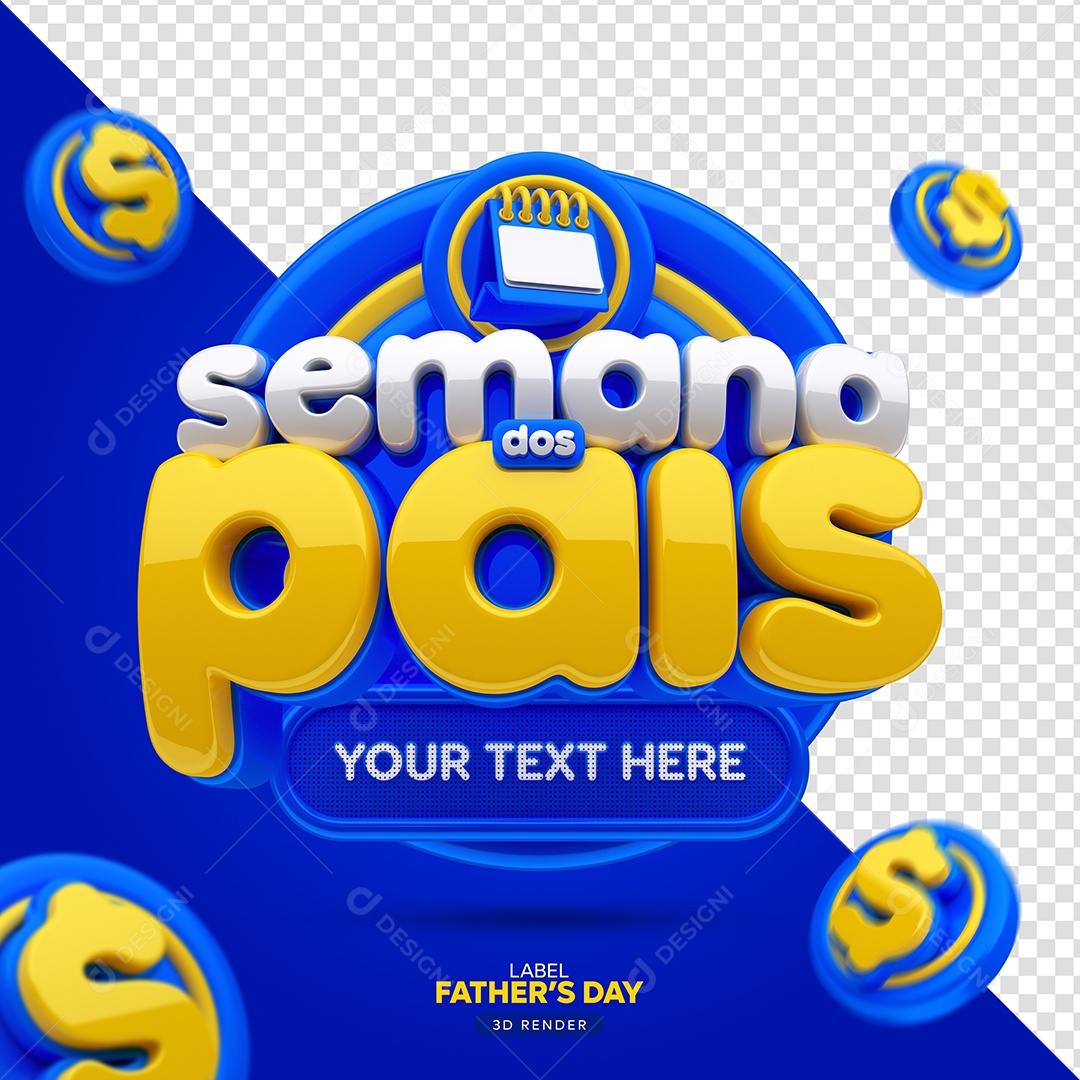 Semana Dos Pais Azul e Amarelo Selo 3D Para Composição PSD