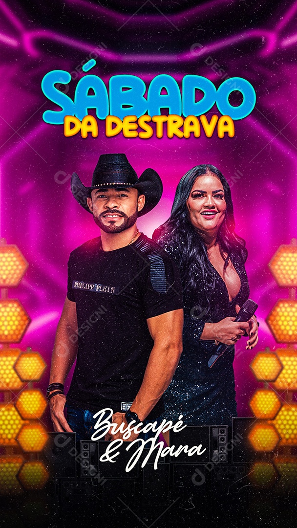 Story Sábado Da Destrava Flyer Buscapé & Mara Social Media PSD Editável