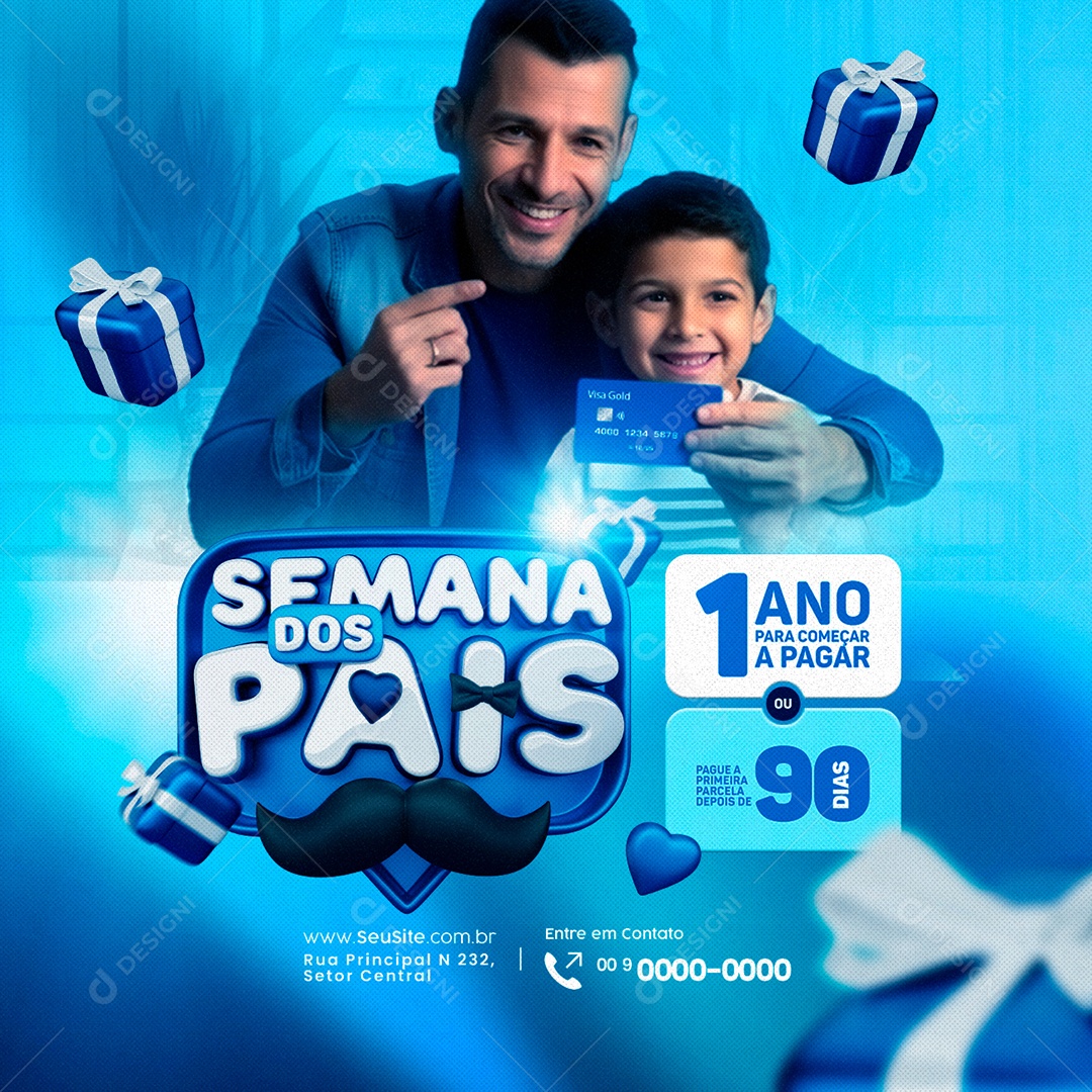 Campanha Publicitária Do Dia Dos Pais 1 Ano Para Começar A Pagar Semana Dos Pais Social Media PSD Editável