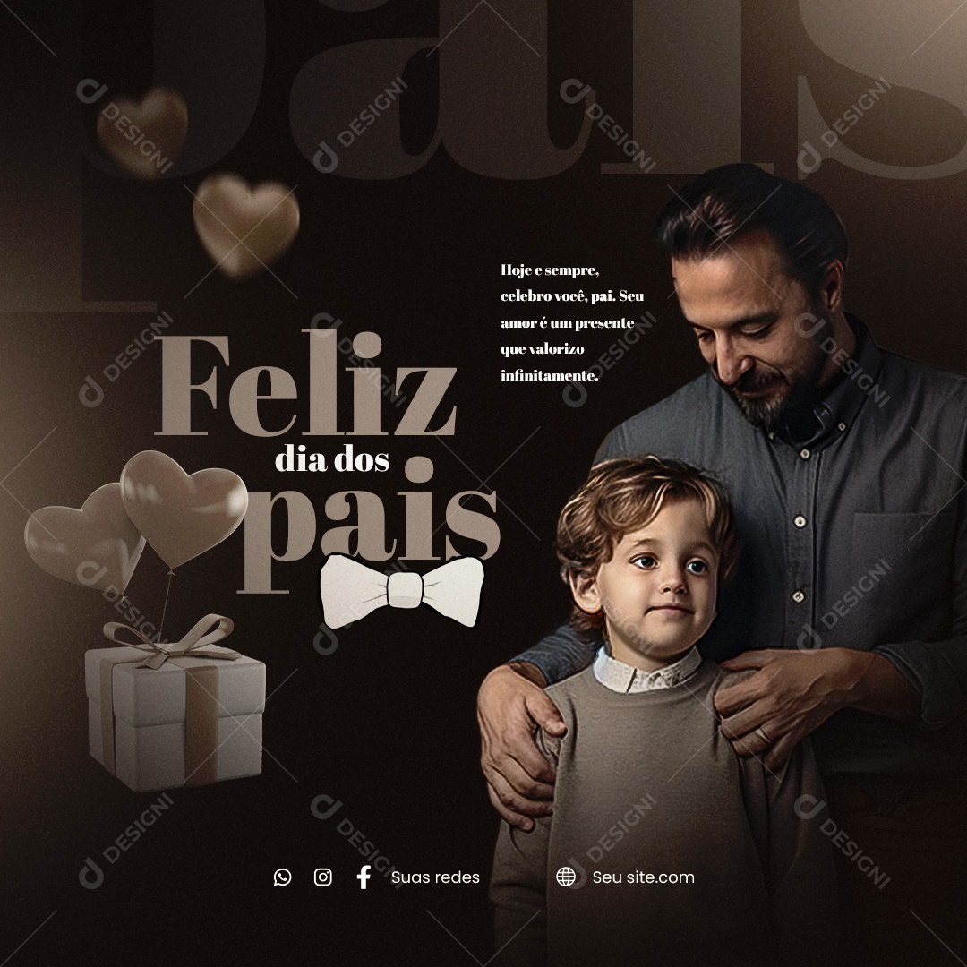 Hoje E Sempre Feliz Dia Dos Pais 13 De Agosto Social Media PSD Editável