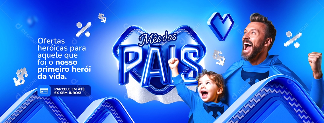 Social Media Banner Mês Dos Pais Ofertas Heroicas PSD Editável