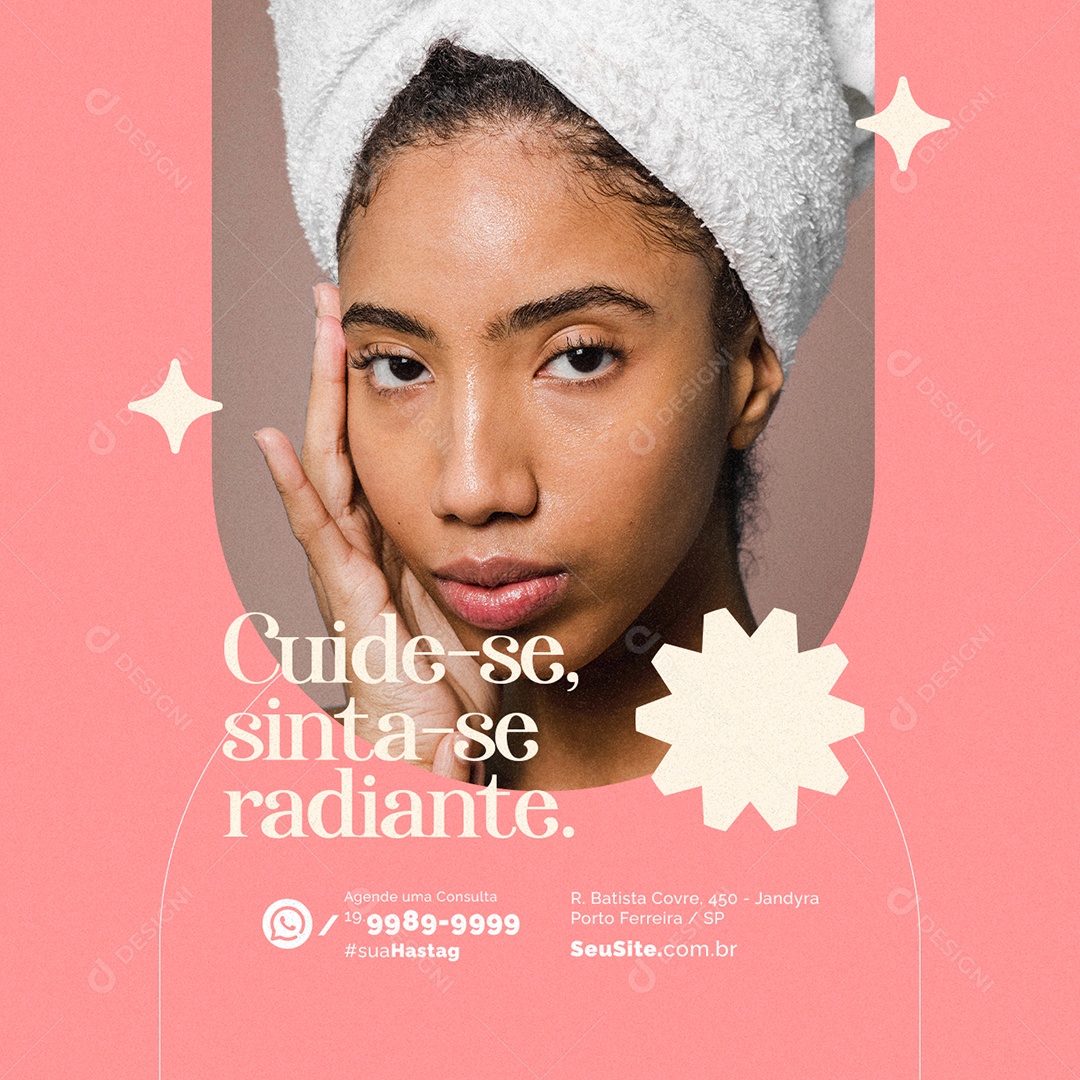 Cuide-Se Sinta-Se Radiante Clínica Estética Social Media PSD Editável
