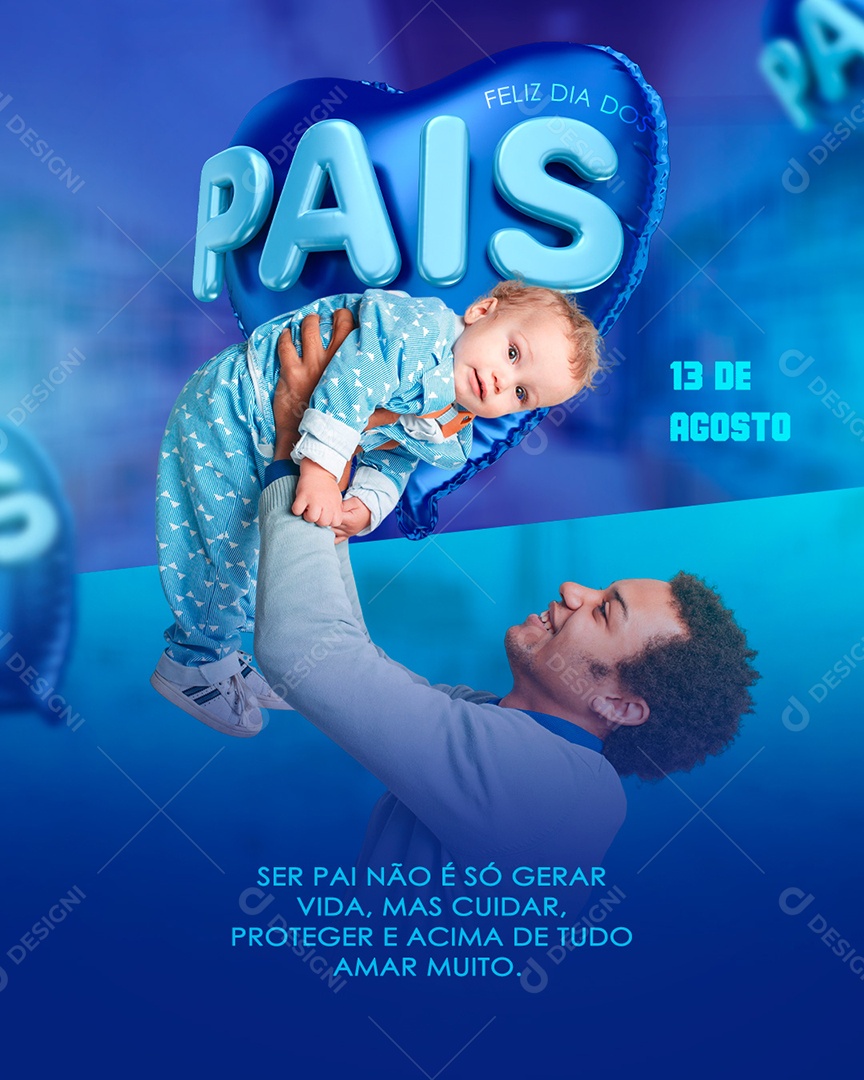 Social Media Feed Feliz Dia Dos Pais 13 De Agosto PSD Editável