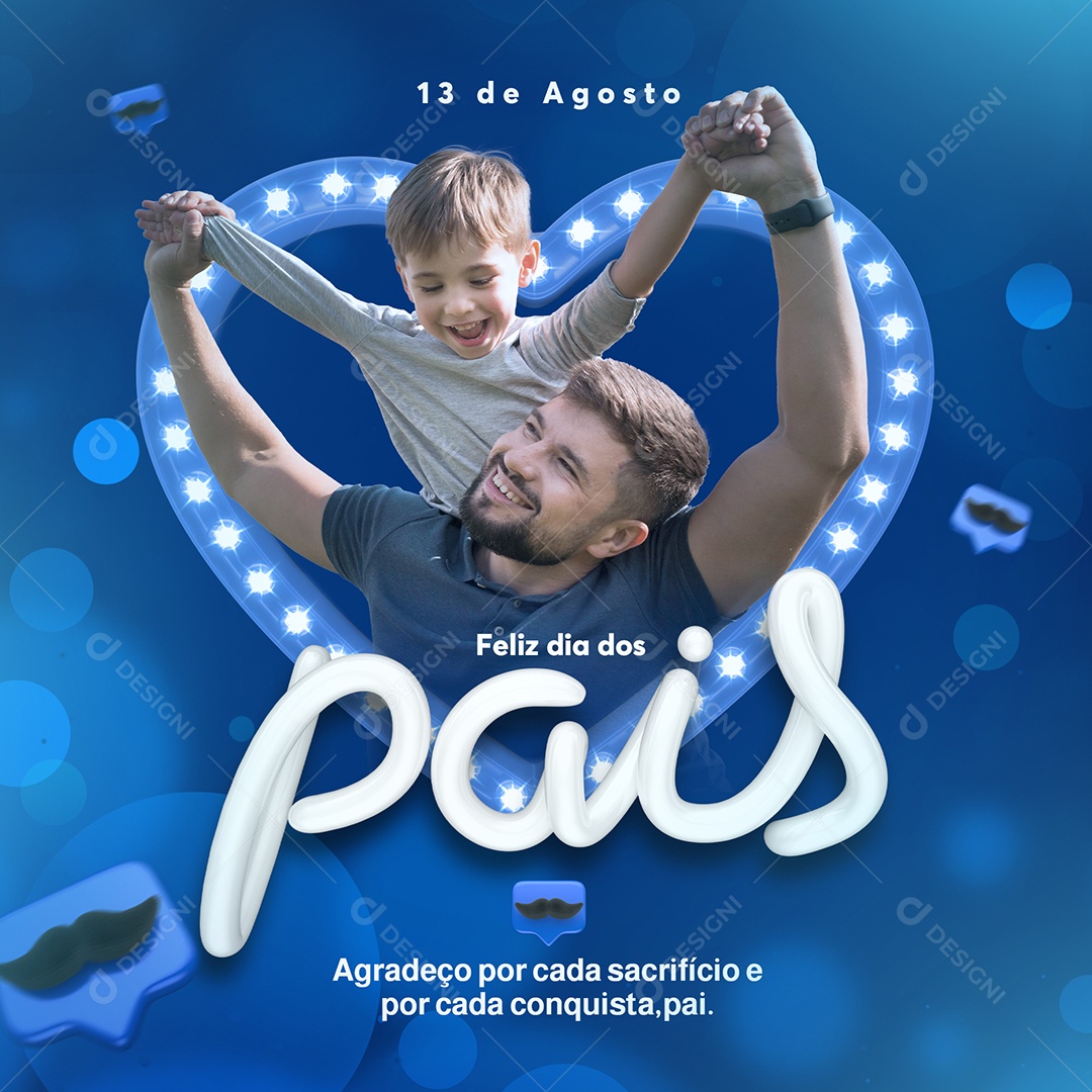 Feliz Dia Dos Pais 13 De Agosto Social Media PSD Editável