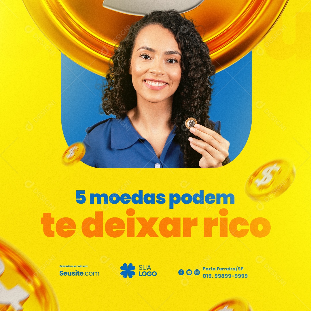 Lotérica 5 Moedas Podem Te Deixar Rico Social Media PSD Editável