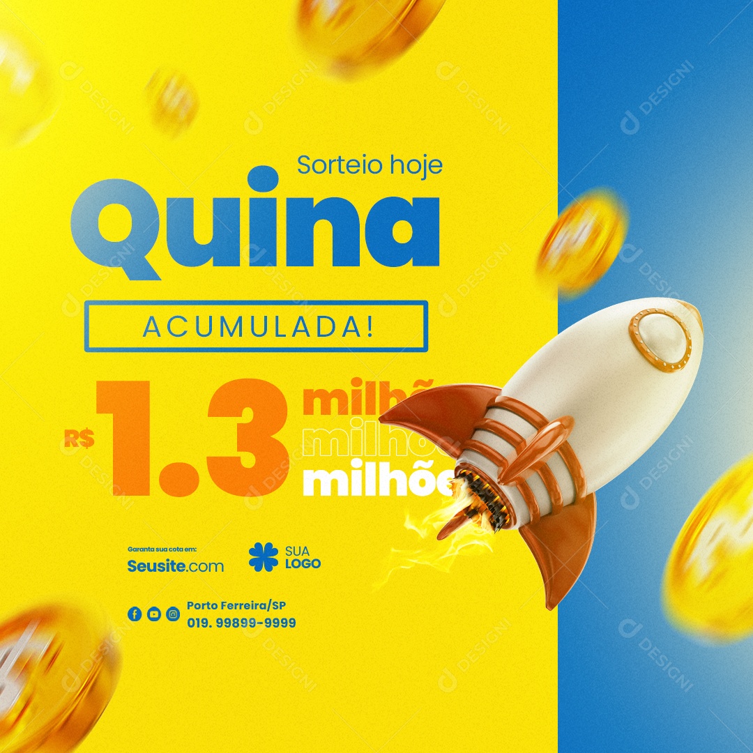 Lotérica Sorteio Hoje Quina Acumulada 1.3 Milhões Social Media PSD Editável