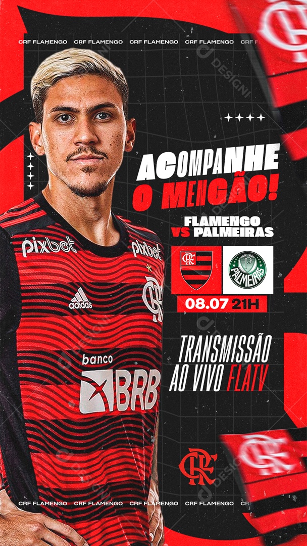 Social Media Story Acompanhe o Mengão Flamengo Vs Palmeiras PSD Editável