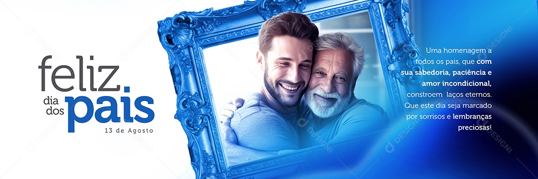 Banner Feliz Dia Dos Pais 13 De Agosto Social Media PSD Editável