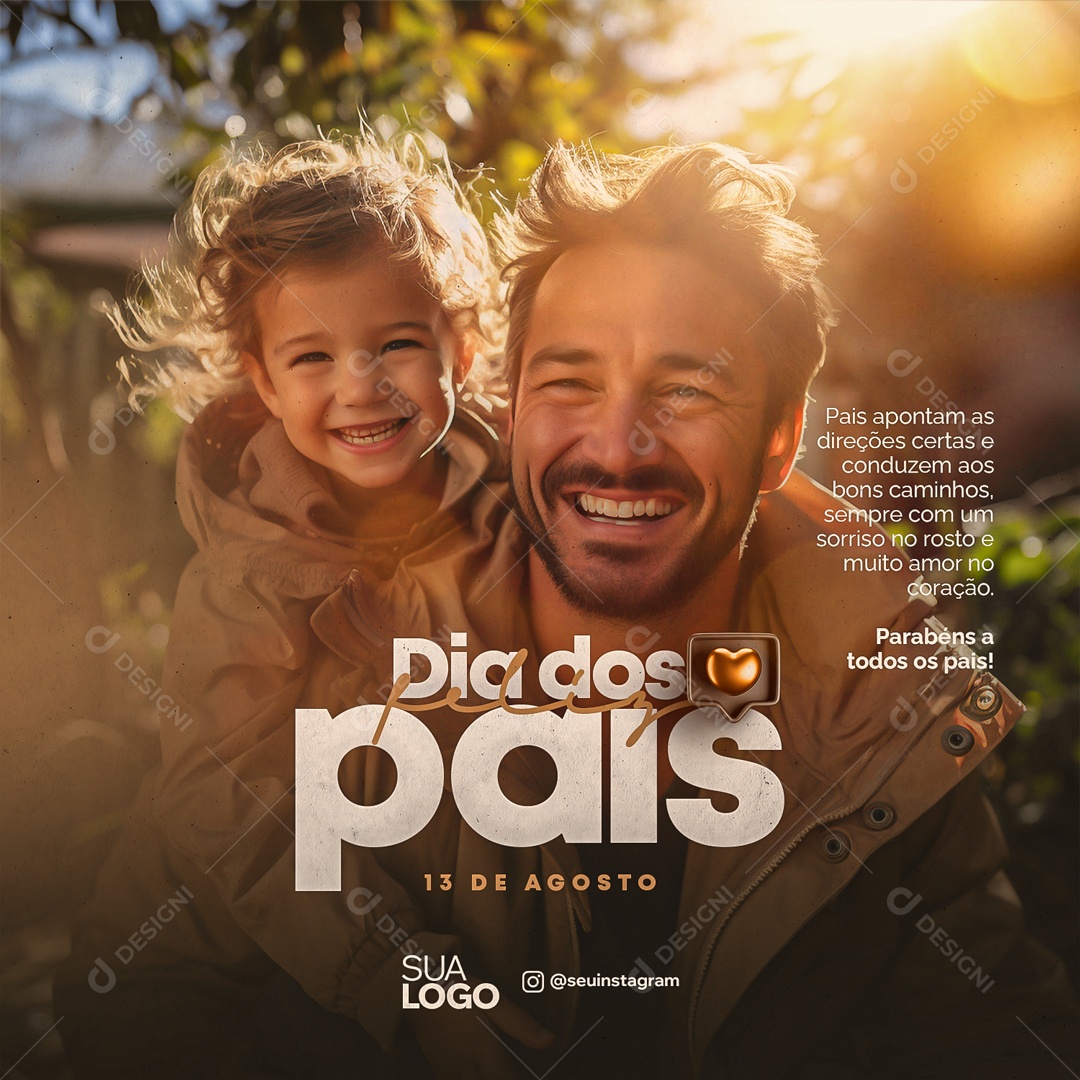 Social Media Feliz Dia Dos Pais 13 De Agosto Amor No Coração PSD Editável