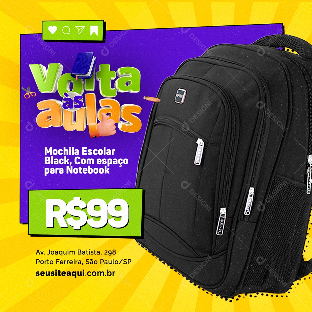 Campanha Publicitária Volta às Aulas Mochila Escolar Black 99,00 Social Media PSD Editável