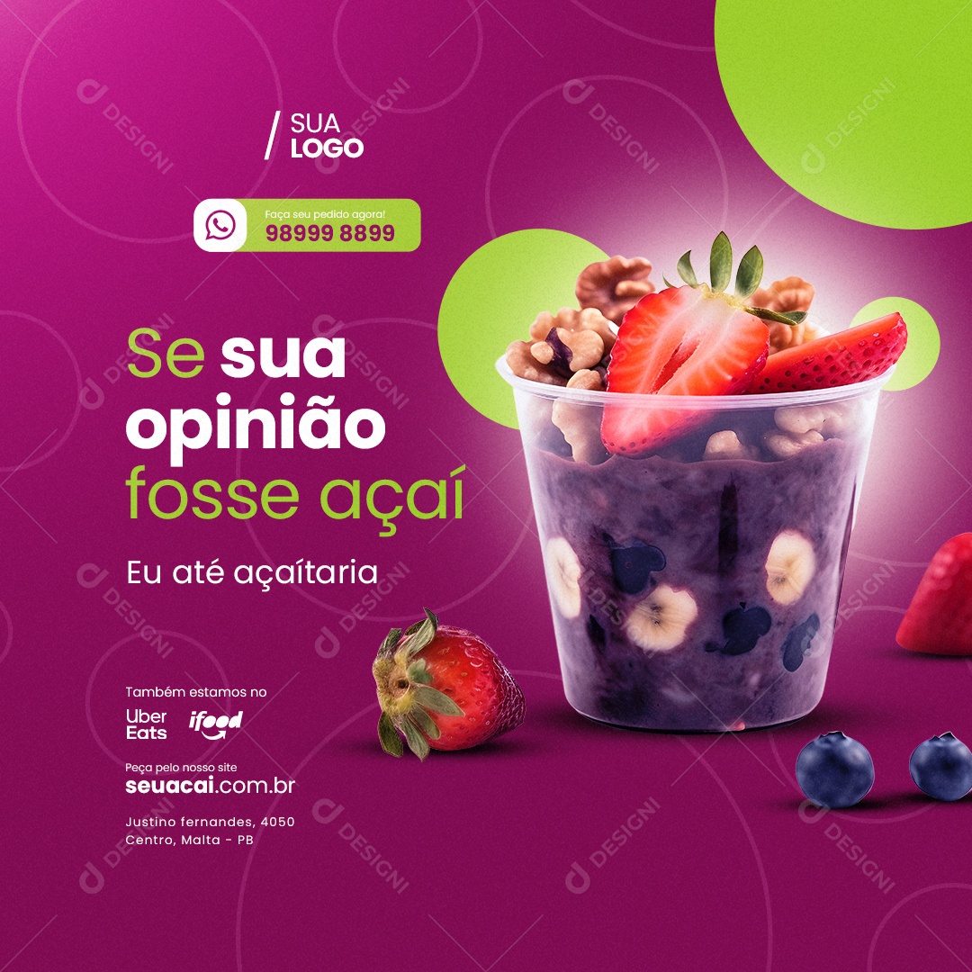 Açaiteria Se Sua Opinião Fosse Açaí Social Media PSD Editável