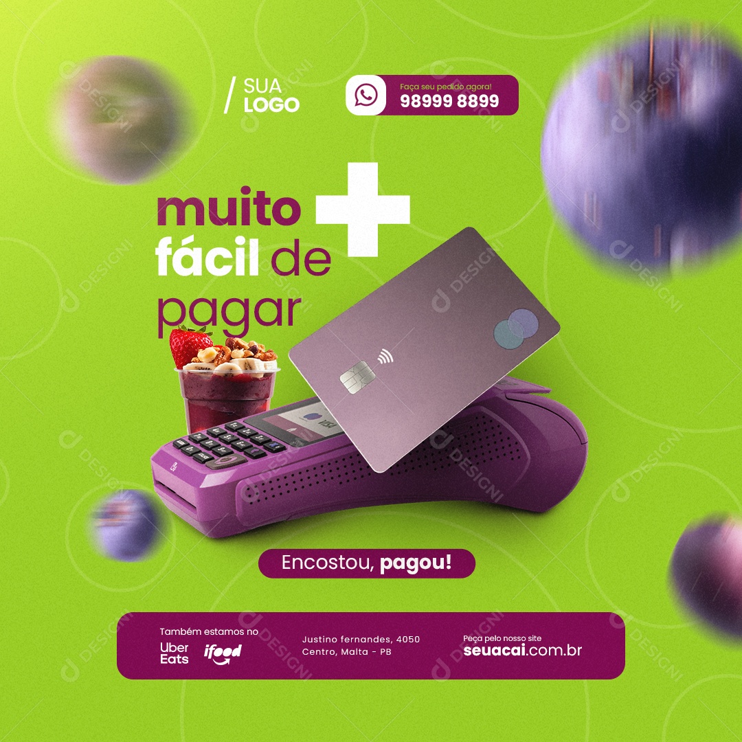 Açaiteria Muito + Fácil De Pagar Social Media PSD Editável