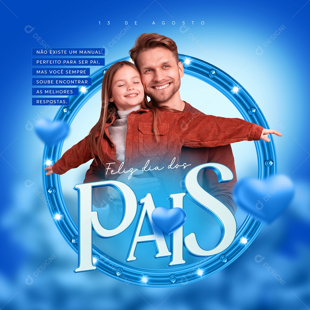 Social Media Feliz Dia Dos Pais 13 De Agosto PSD Editável