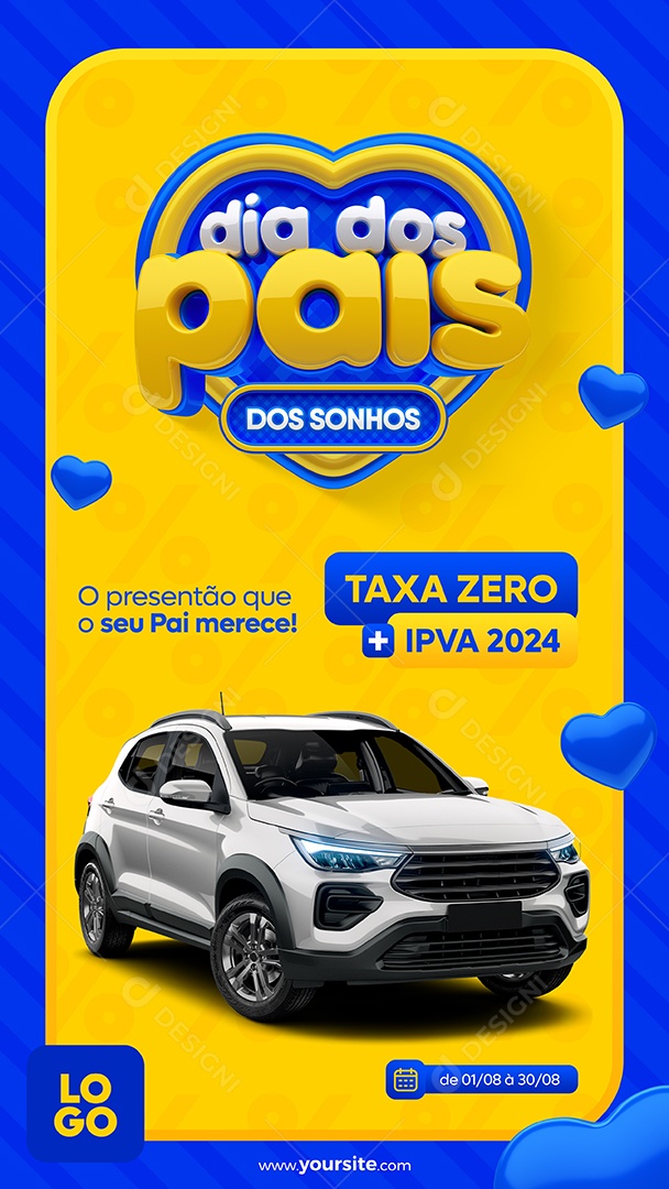 Social Media Story Dia Dos Pais Presentão Que Seu Pai Merece Concessionaria PSD Editável