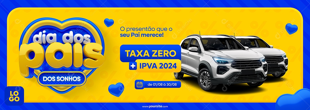 Social Media Banner Dia Dos Pais Presentão Que Seu Pai Merece Concessionaria PSD Editável