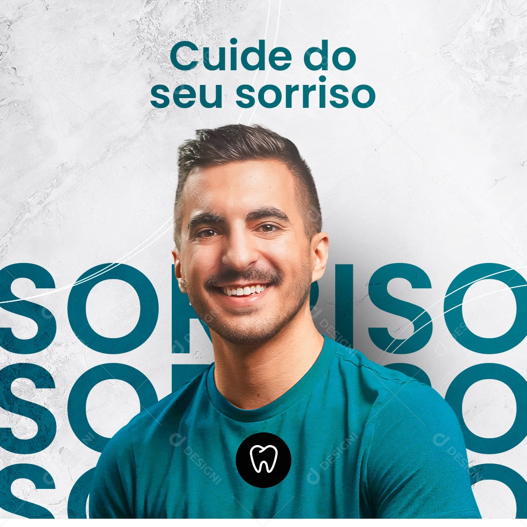 Cuide do seu Sorriso! Dentista Social Media PSD Editável