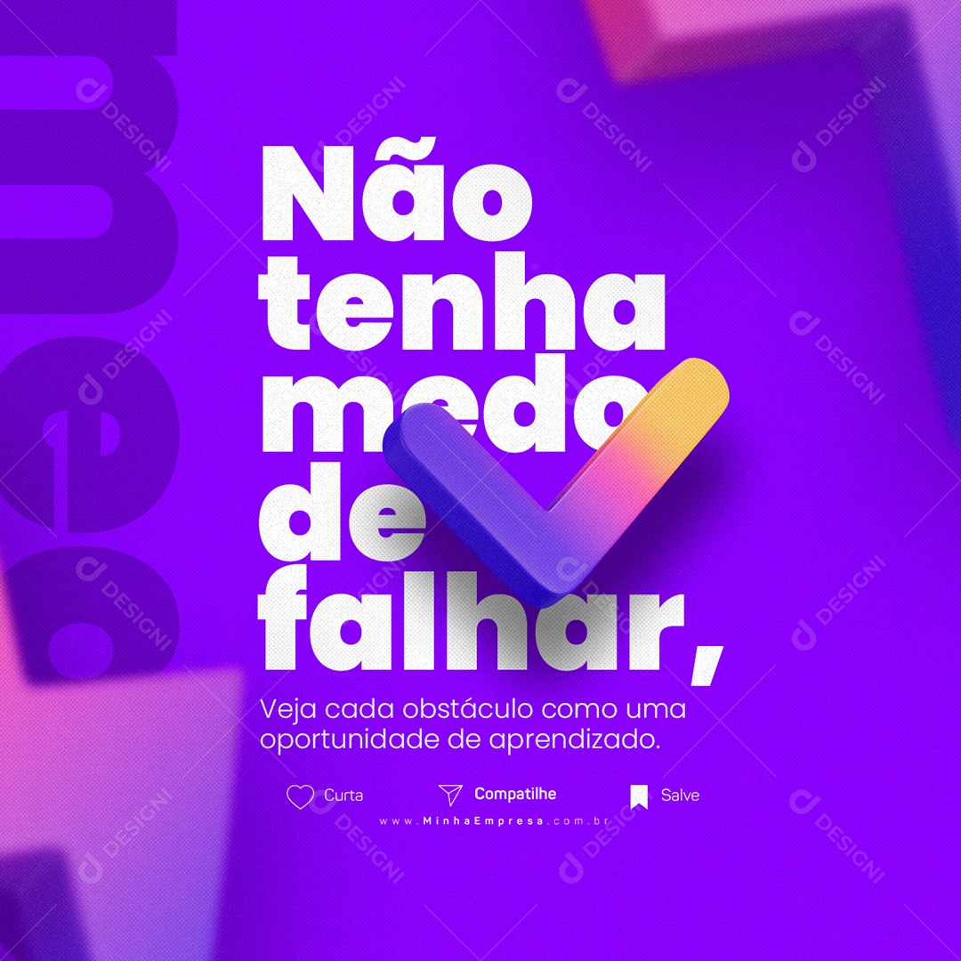 Empreendedorismo Não Tenha Medo de Falhar Frase Motivacional Social Media PSD Editável