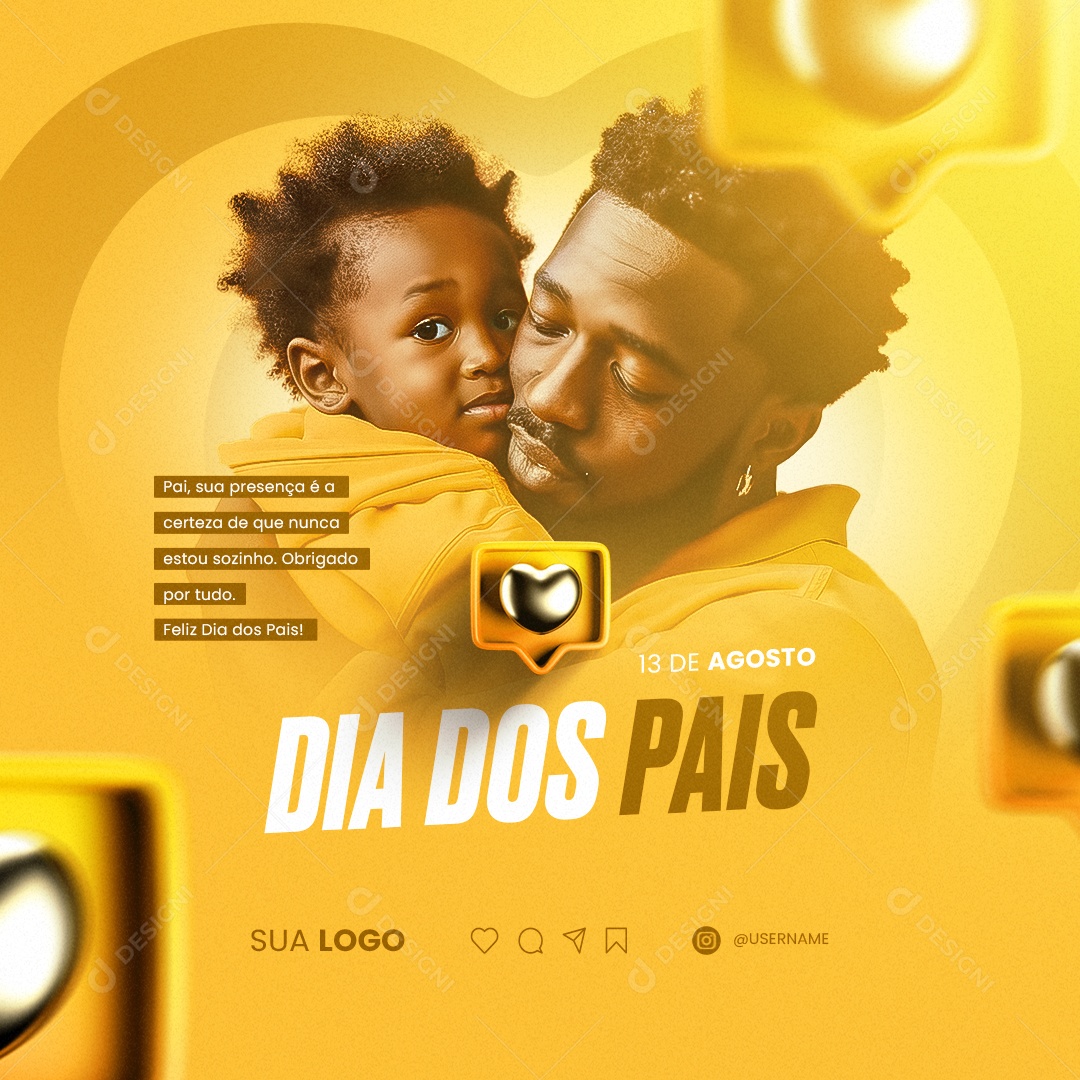 Dia Dos Pais Sua Presença é a Certeza Social Media PSD Editável
