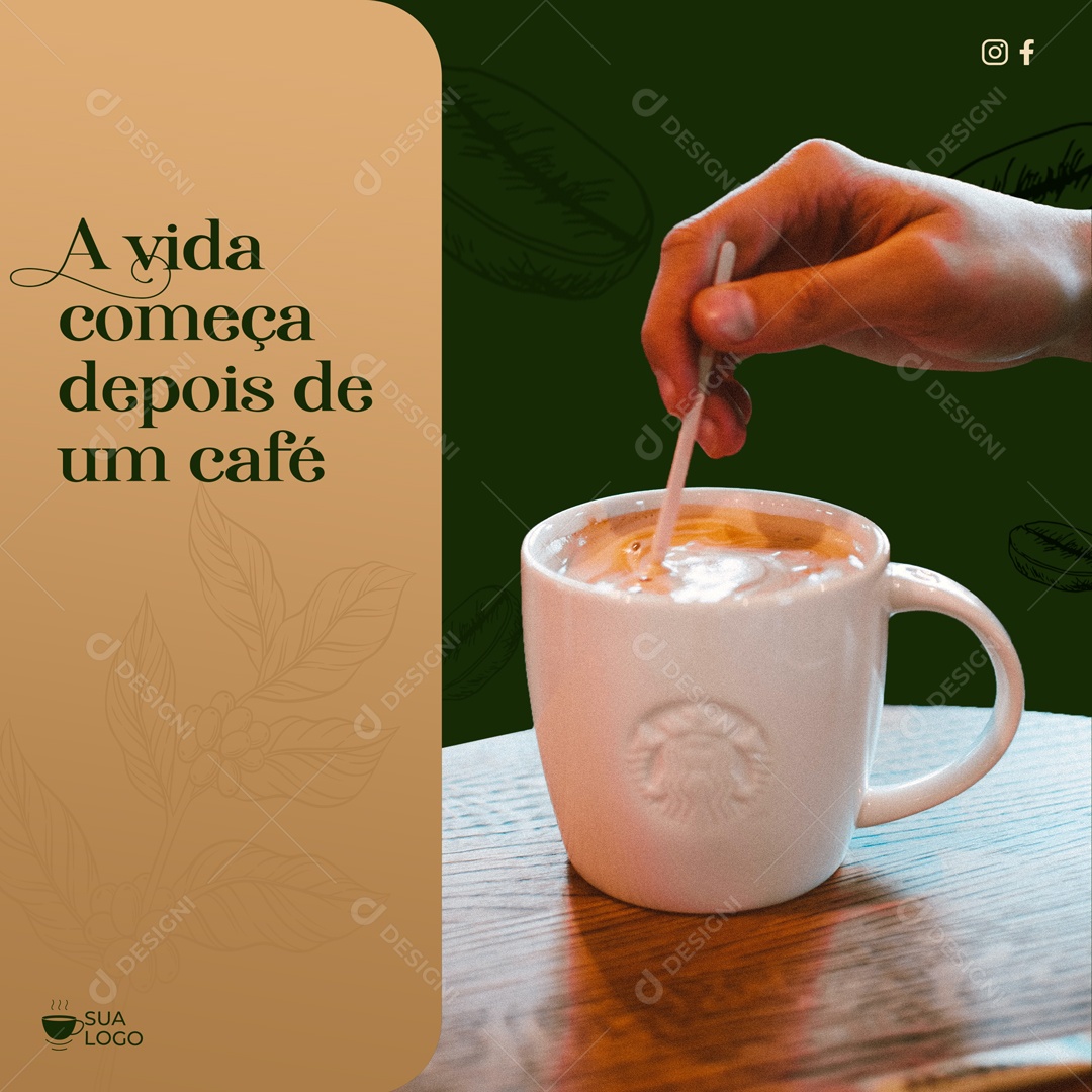 Social Media Feed A Vida Começa Depois De Um Café PSD Editável