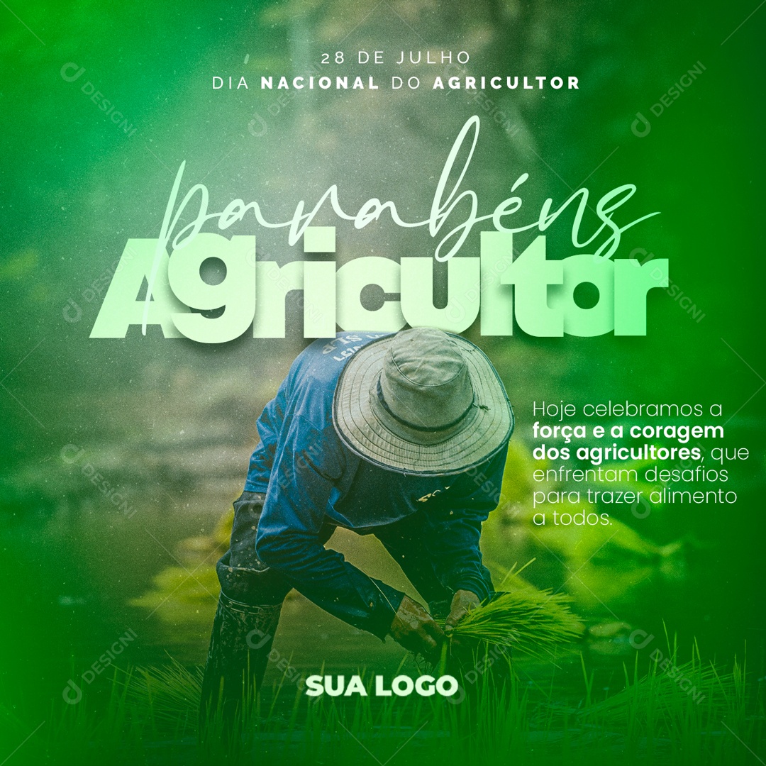 Dia Nacional Do Agricultor Força e a Coragem Social Media PSD Editável