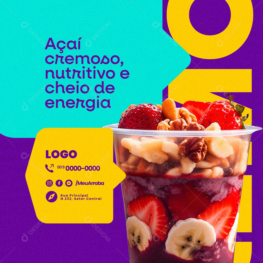 Açaiteria Copo de Açaí Cremoso Nutritivo Social Media PSD Editável