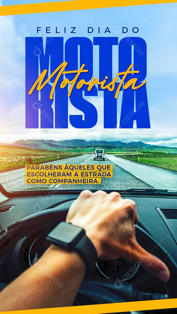 Story Feliz Dia Do Motorista Estrada Como Companheira Social Media PSD Editável