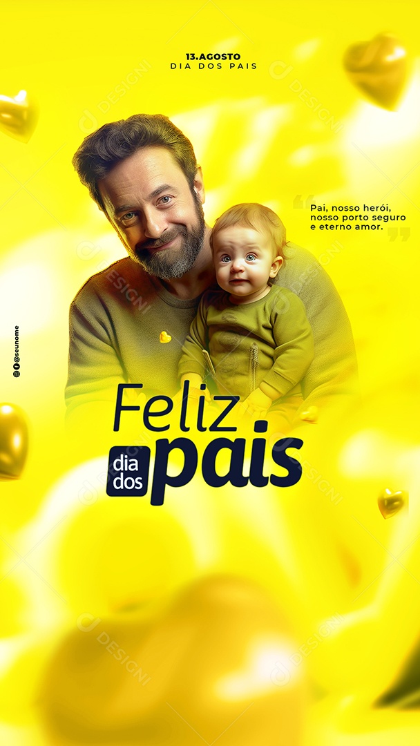 Story Feliz Dia Dos Pais 13 De Agosto Eterno Amor Social Media PSD Editável