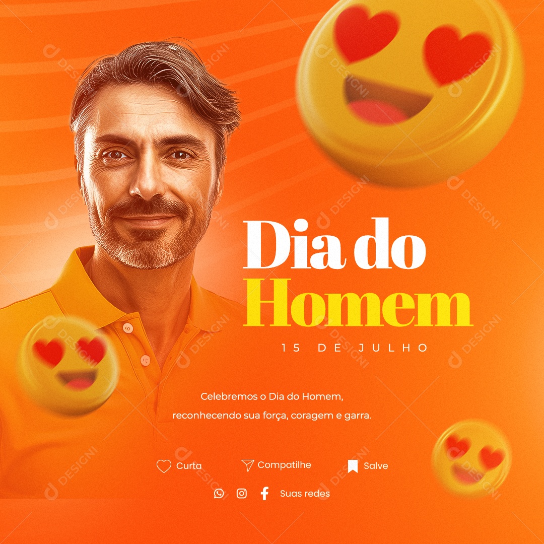 Dia Do Homem Celebremos Reconhecemos sua Força Coragem e Garra Social Media PSD Editável